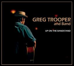 Up_On_The_Bandstand_-Greg_Trooper