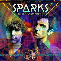 Live At The Record Plant 1974  di Sparks - LP