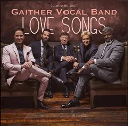Love_Songs-Gaither_Vocal_Band_