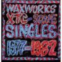 Waxworks: Some Singles 1977-1982 di XTC - LP