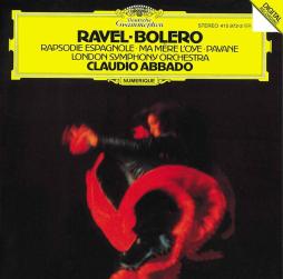 Bolero - Rapsodia Spagnola - Ma Mère L'Oye - Pavane Pour Une Infante Défunte (Abbado) di Ravel Maurice (1875-1937) - CD