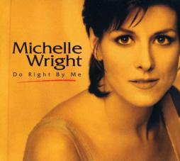 Do Right By Me di Michelle Wright - CD