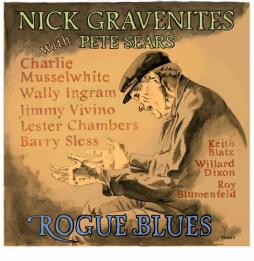 Rogue Blues  di Nick Gravenites - CD