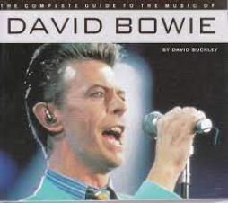 Complete Guide To The Music Of David Bowie  di Buckley D. - libri