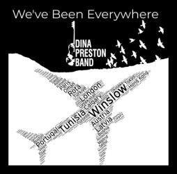 We've_Been_Everywhere_-Dina_Preston_Band_