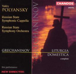 Liturgia Domestica  di Grechaninov Alexander Tikhonovich (1864-1956) - CD