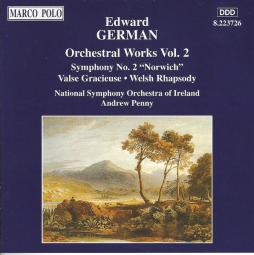 Orchestral Works Vol. 2 di German Edward (1862 - 1936) - CD