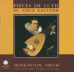 Piéces De Luth Du Vieux Gaultier di Gaultier Denis (1600 - 1672) - CD
