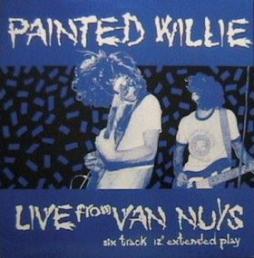 Live_From_Van_Nuys_-Painted_Willie_