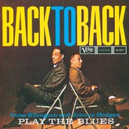 Back To Back (Verve Acoustic Sounds Series) di Duke Ellington & Johnny Hodges - CD Back To Back (Verve Acoustic Sounds Series) di Duke Ellington & Johnny Hodges - CD