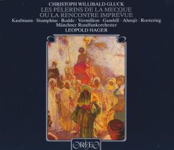 Le Pelerins De La Mecque Ou La Rencontre Imprévue di Gluck Christoph Willibald (1714-1787) - CD