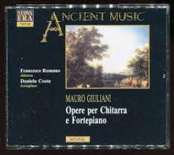 Opere Per Chitarra E Fortepiano di Giuliani Mauro (1781 - 1829) - CD
