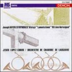 Sinfonie "Alleluja", "Lamentatione" E "Col Segnale Del Corno" (Lopez-Cobos) di Haydn Franz Joseph (1732-1809) - CD