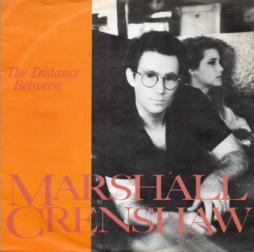 The Distance Between  di Marshall Crenshaw - 12 pollici