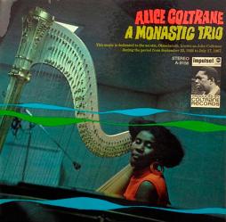 A Monastic Trio di Alice Coltrane - LP A Monastic Trio di Alice Coltrane - LP