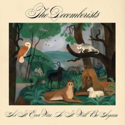 As IT Ever Was , So It Will Be Again di The Decemberists - LP As IT Ever Was , So It Will Be Again di The Decemberists - LP
