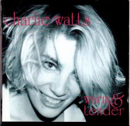 Warm&tender di Charlie Watts - cd