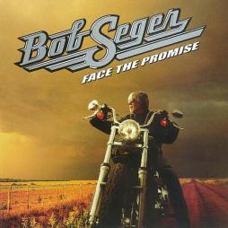 Face The Promise di Bob Seger - cd