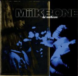 Da' Miilkrate di Miilkbone - CD