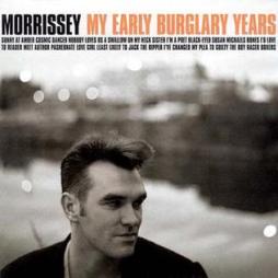My Early Burglary Years di Morrissey - CD