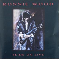 Slide On Live di Ronnie Wood - cd
