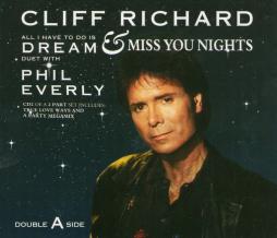 All I Have To Do Is Dream / Miss You Nights di Cliff Richard - cd