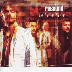 La Mente Mente di Resound - CD