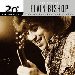 The Best Of Elvin Bishop di Elvin Bishop - cd
