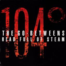 Head Full Of Steam di The Go-Betweens - EP