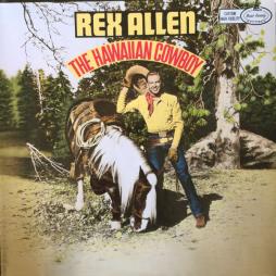 The Hawaian Cowboy di Rex Allen - LP