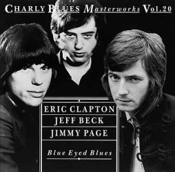 Blue Eyed Blues di Jeff Beck , Eric Clapton , Jimmy Page - CD