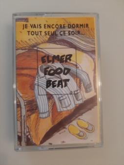 Je Vais Encore Dormir Tout Seul Ce Soir... (Et Je Vais Encore Le Regretter) di Elmer Food Beat - musicasset