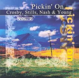 Pickin' On Vol. 2 di Crosby, Stills, Nash & Young - CD Pickin' On Vol. 2 di Crosby, Stills, Nash & Young - CD