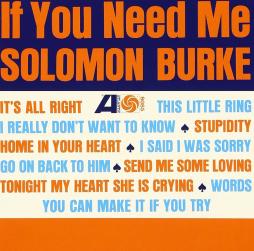 If You Need Me di Solomon Burke - CD