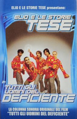 Tutti Gli Uomini Del Deficiente di Elio E Le Storie Tese - Cassetta