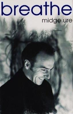 Breathe di Midge Ure - Cassetta