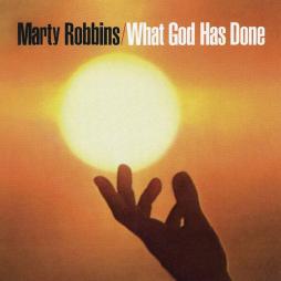 What_God_Has_Done-Marty_Robbins What_God_Has_Done-Marty_Robbins