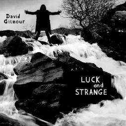 Luck And Strange di David Gilmour - CD