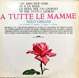 A Tutte Le Mamme di Nilo Ossani - lp A Tutte Le Mamme di Nilo Ossani - lp