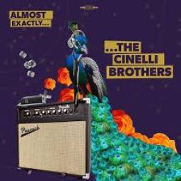 Almost Exactly... di The Cinelli Brothers - CD