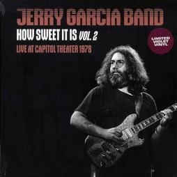 How Sweet It Is Vol. 2 di Jerry Garcia Band - LP