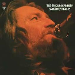 The Troublemaker di Willie Nelson - CD