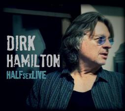 Halfsexlive di Dirk Hamilton - CD