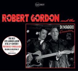 Robert Gordon And The Di Maggio Connection di Robert Gordon - CD