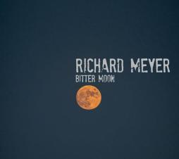 Bitter Moon di Richard Meyer - CD