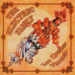 Ice Cream Phoenix di The Electric Family - CD