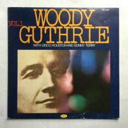 Woody Guthrie With Cisco Houston And Sonny Terry Vol. 1 di Yes - LP
