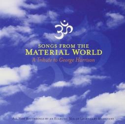 Songs From The Material World - A Tribute To George Harrison di George Harrison - CD