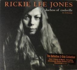 Duchess Of Coolsville: An Anthology di Rickie Lee Jones - CD