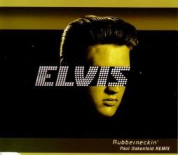 Rubberneckin' (Paul Oakenfold Remix) di Elvis Presley - CD Single